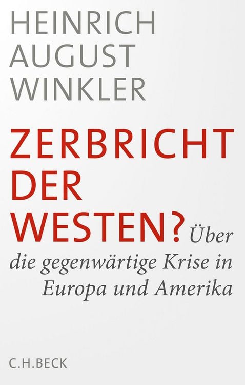 Produktbild: Zerbricht der Westen?