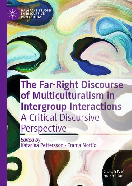 Produktbild: The Far-Right Discourse of Multiculturalism in Intergroup Interactions
