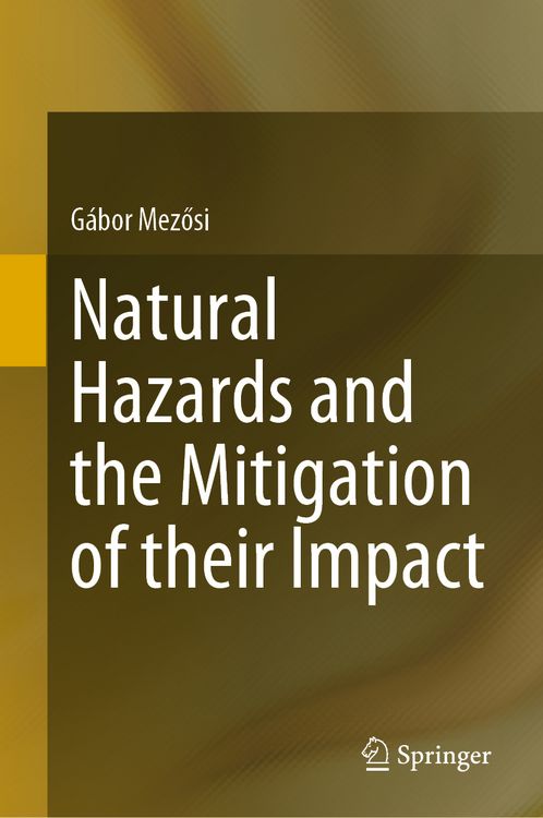 Produktbild: Natural Hazards and the Mitigation of their Impact