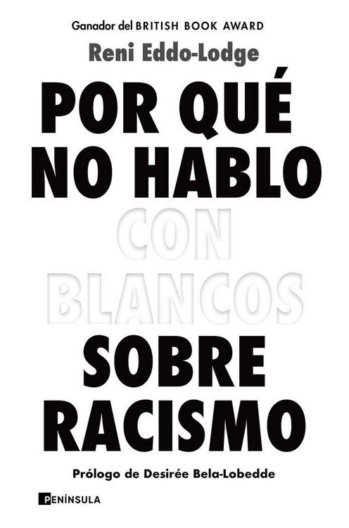 Produktbild: Por qu&eacute; no hablo con blancos sobre racismo