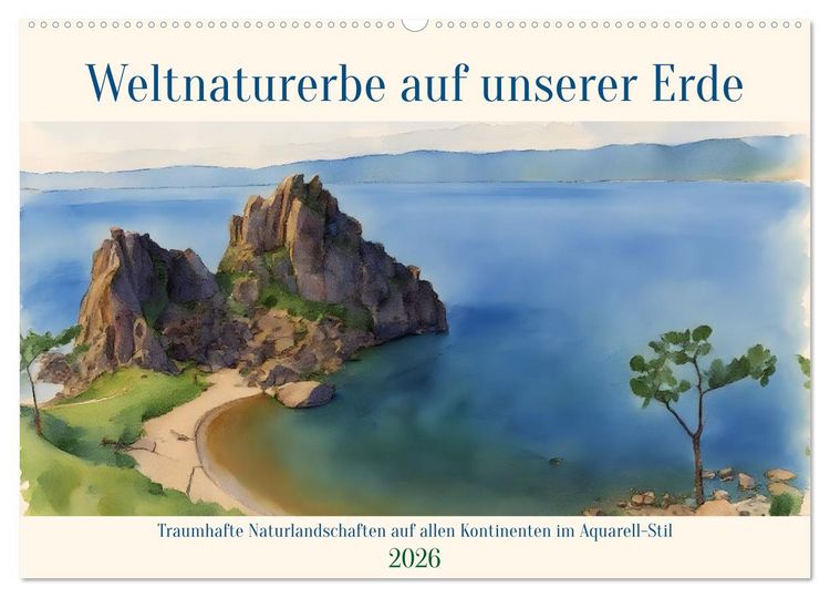 Produktbild: Weltnaturerbe unserer Erde (Wandkalender 2026 DIN A2 quer), CALVENDO Monatskalender