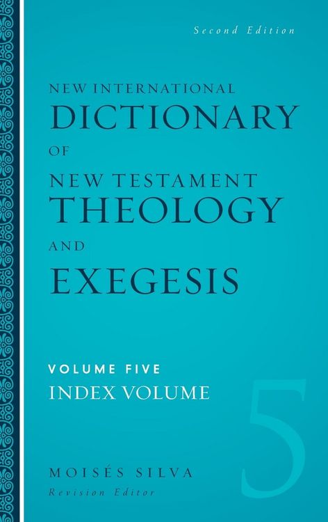 Produktbild: The New International Dictionary of New Testament Theology and Exegesis Hardcover