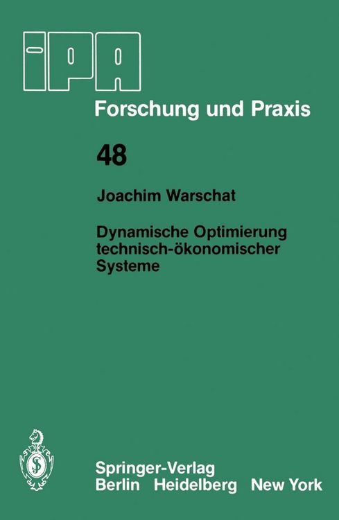Produktbild: Dynamische Optimierung technisch-&ouml;konomischer Systeme