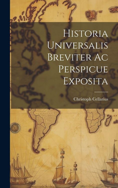 Produktbild: Historia Universalis Breviter Ac Perspicue Exposita