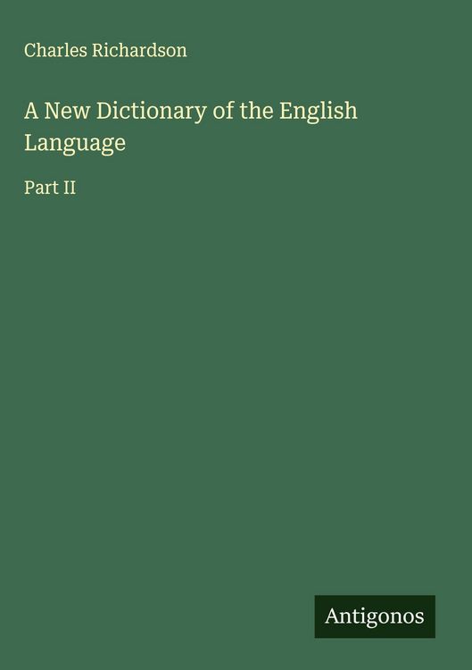 Produktbild: A New Dictionary of the English Language