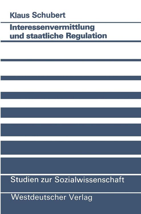 Produktbild: Interessenvermittlung und staatliche Regulation