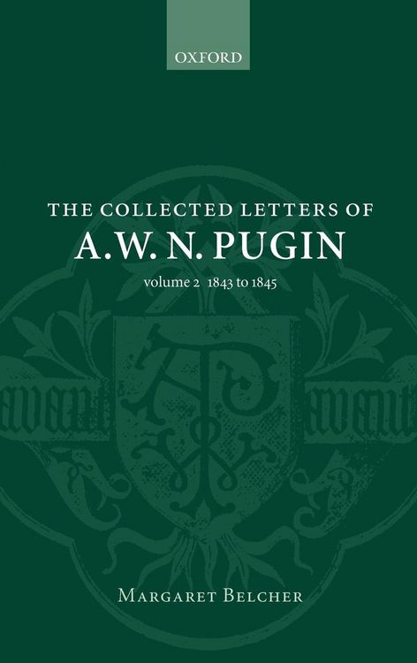 Produktbild: The Collected Letters of A. W. N. Pugin
