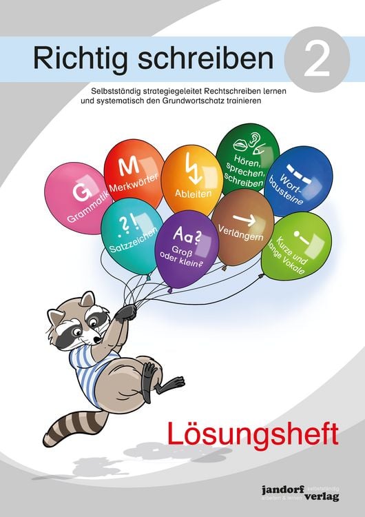 Produktbild: Richtig schreiben Band 2 (L&ouml;sungsheft). Selbstst&auml;ndig strategiegeleitet Rechtschreiben lernen und systematisch den Grundwortschatz trainieren