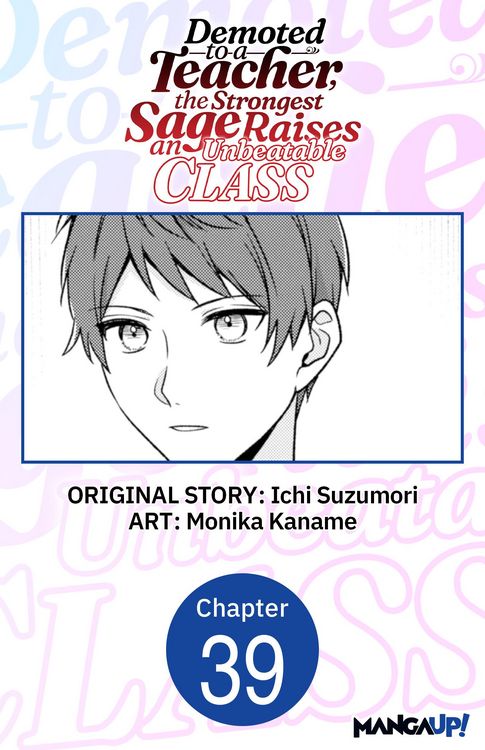 Produktbild: Demoted to a Teacher, the Strongest Sage Raises an Unbeatable Class #039