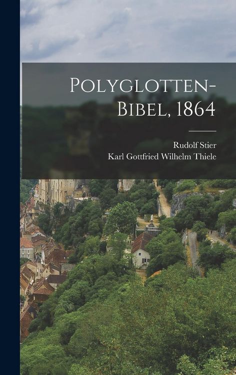 Produktbild: Polyglotten-Bibel, 1864