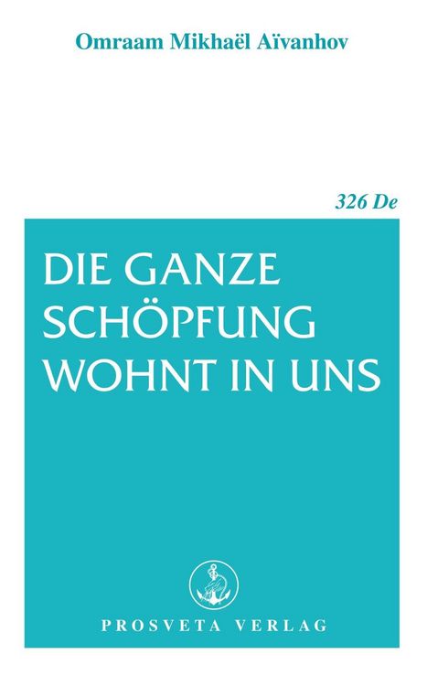 Produktbild: Die ganze Sch&ouml;pfung wohnt in uns