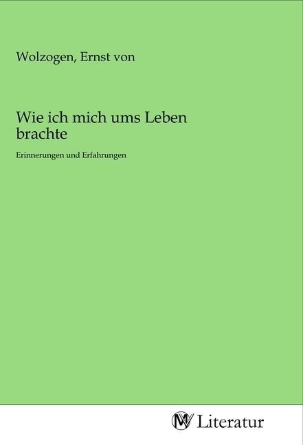 Produktbild: Wie ich mich ums Leben brachte