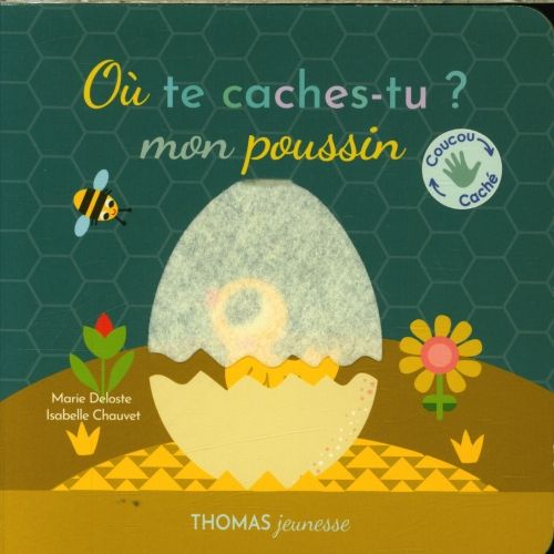 Produktbild: O&ugrave; te caches-tu mon poussin ?