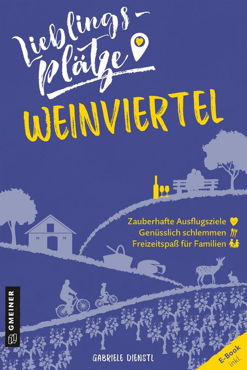 Produktbild: Lieblingspl&auml;tze Weinviertel