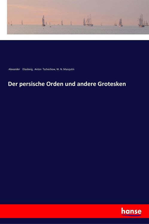 Produktbild: Der persische Orden und andere Grotesken