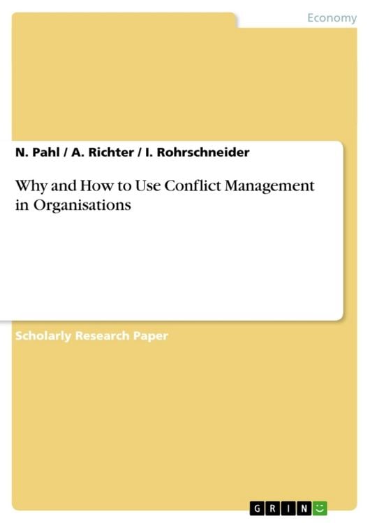 Produktbild: Why and How to Use Conflict Management in Organisations