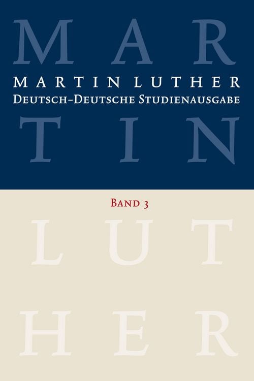 Produktbild: Martin Luther: Deutsch-Deutsche Studienausgabe. Band 3