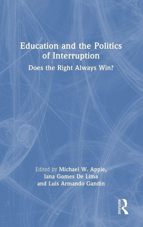 Produktbild: Education and the Politics of Interruption