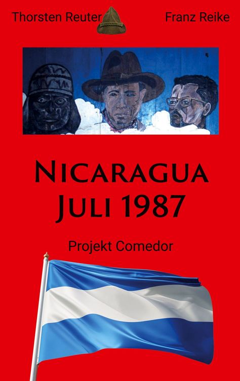 Produktbild: Nicaragua Juli 1987 - Projekt Comedor