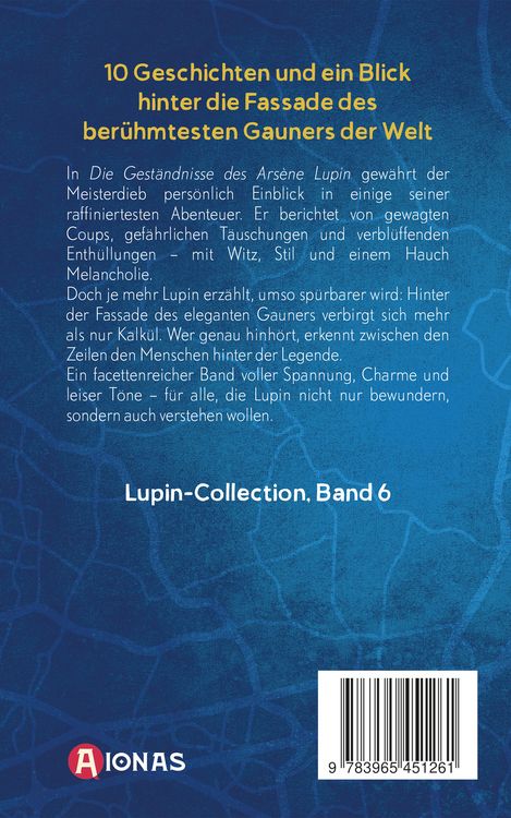 Produktbild: Die Gest&auml;ndnisse des Ars&egrave;ne Lupin. Gaunergeschichten. Maurice Leblanc