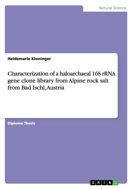 Produktbild: Characterization of a haloarchaeal 16S rRNA gene clone library from Alpine rock salt from Bad Ischl, Austria