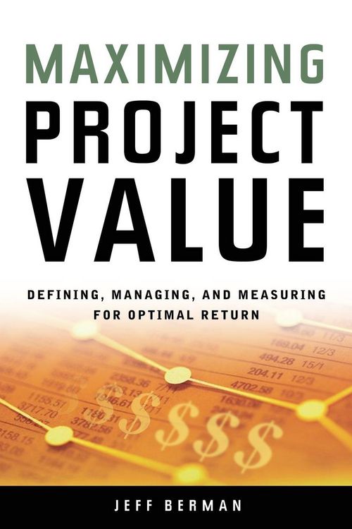 Produktbild: A Maximizing Project Value