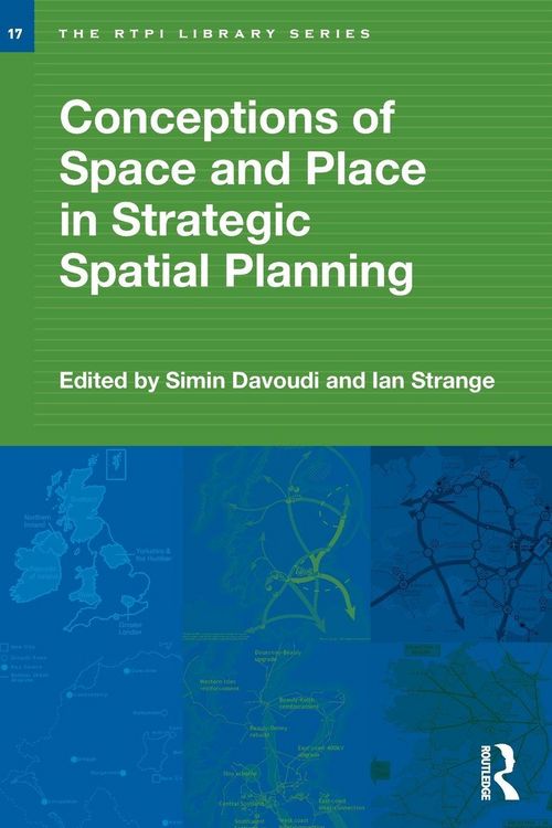 Produktbild: Conceptions of Space and Place in Strategic Spatial Planning
