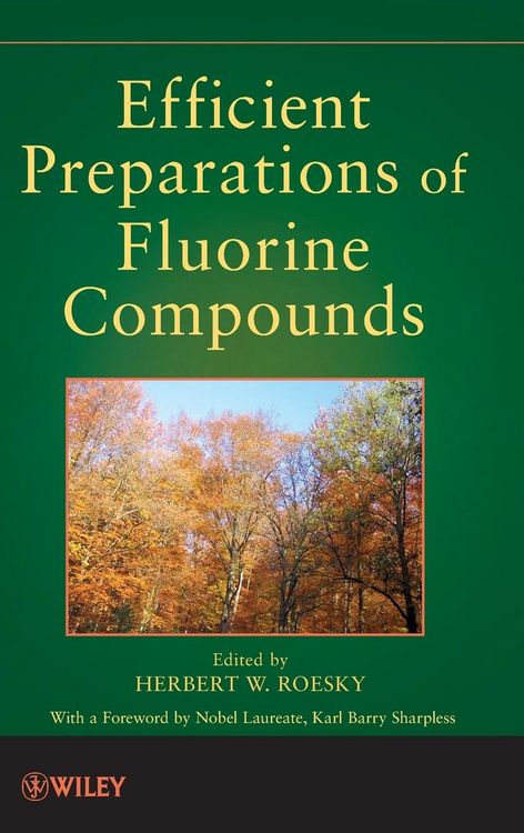 Produktbild: Efficient Preparations of Fluorine Compounds