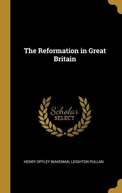 Produktbild: The Reformation in Great Britain