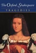 Produktbild: The Oxford Shakespeare: Volume III: Tragedies
