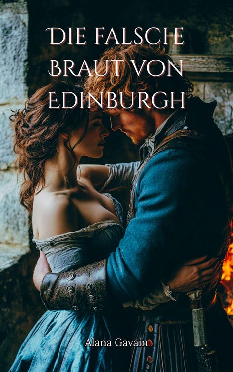 Produktbild: Die falsche Braut von Edinburgh