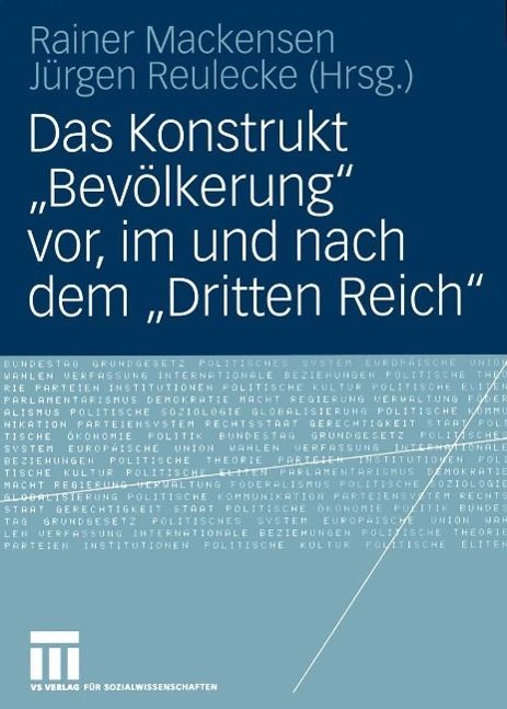 Produktbild: Das Konstrukt "Bev&ouml;lkerung" vor, im und nach dem "Dritten Reich"