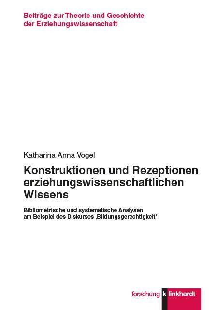 Produktbild: Konstruktionen und Rezeptionen erziehungswissenschaftlichen Wissens