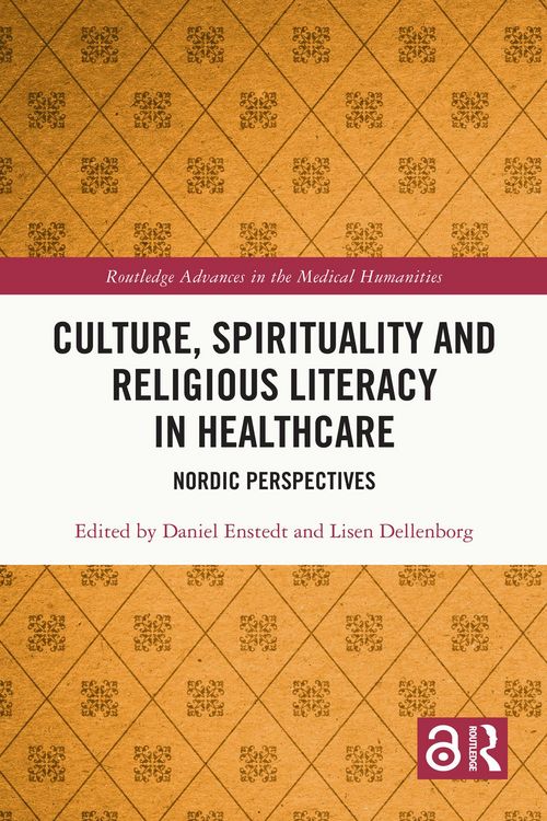 Produktbild: Culture, Spirituality and Religious Literacy in Healthcare