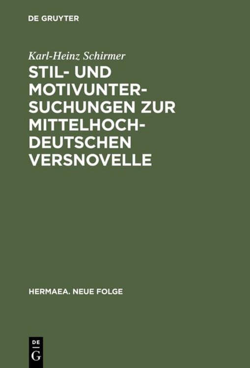 Produktbild: Stil- und Motivuntersuchungen zur mittelhochdeutschen Versnovelle