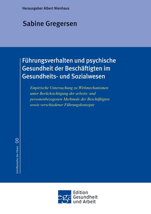 Produktbild: F&uuml;hrungsverhalten und psychische Gesundheit der Besch&auml;ftigten im Gesundheits- und Sozialwesen