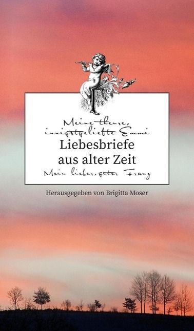 Produktbild: Liebesbriefe aus alter Zeit