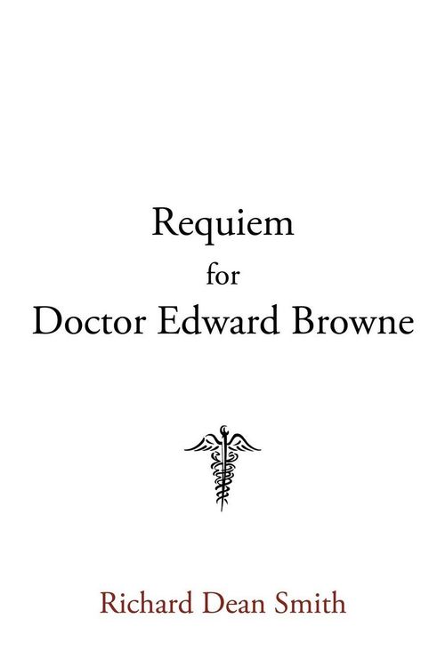 Produktbild: Requiem for Doctor Edward Browne