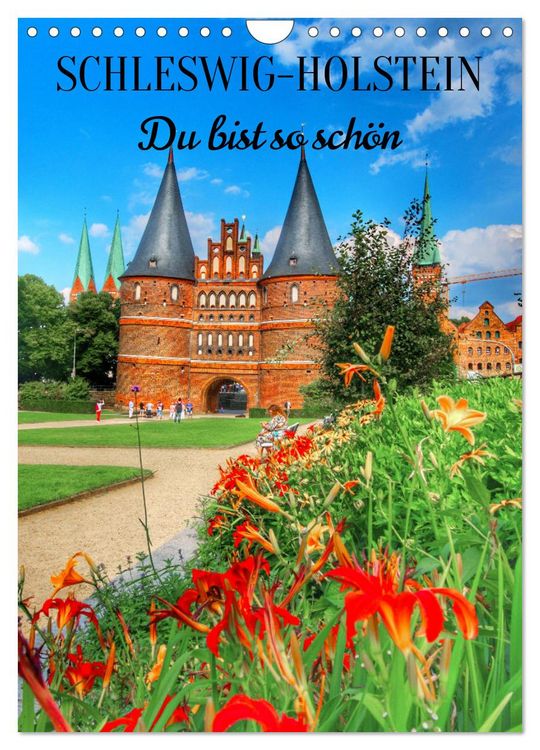 Produktbild: Schleswig-Holstein. Du bist so sch&ouml;n. (Wandkalender 2026 DIN A4 hoch), CALVENDO Monatskalender