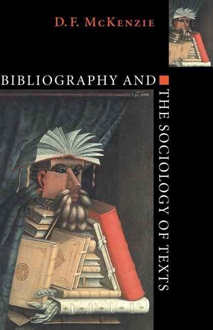 Produktbild: Bibliography and the Sociology of Texts