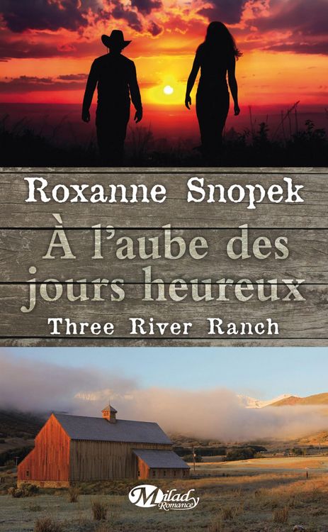 Produktbild: Three River Ranch, T1 : &Agrave; l'aube des jours heureux