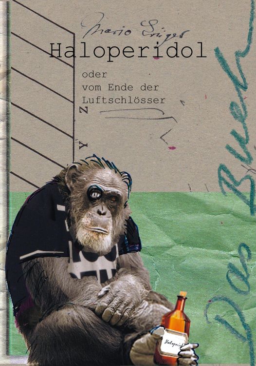 Produktbild: Haloperidol oder vom Ende der Luftschl&ouml;sser