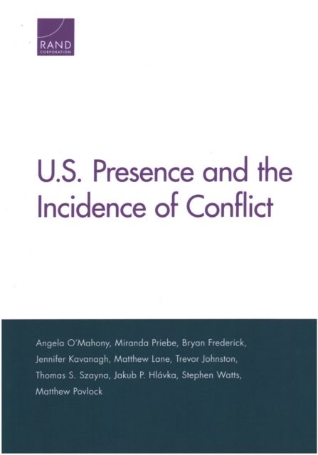 Produktbild: O'Mahony, A: U.S. Presence and the Incidence of Conflict