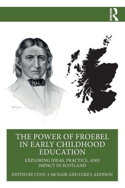 Produktbild: The Power of Froebel in Early Childhood Education