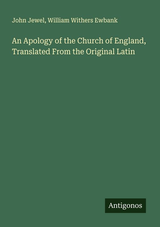 Produktbild: An Apology of the Church of England, Translated From the Original Latin