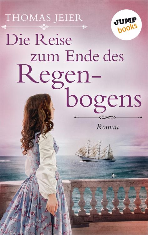 Produktbild: Die Reise zum Ende des Regenbogens