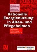Produktbild: Rationelle Energienutzung in Alten- und Pflegeheimen