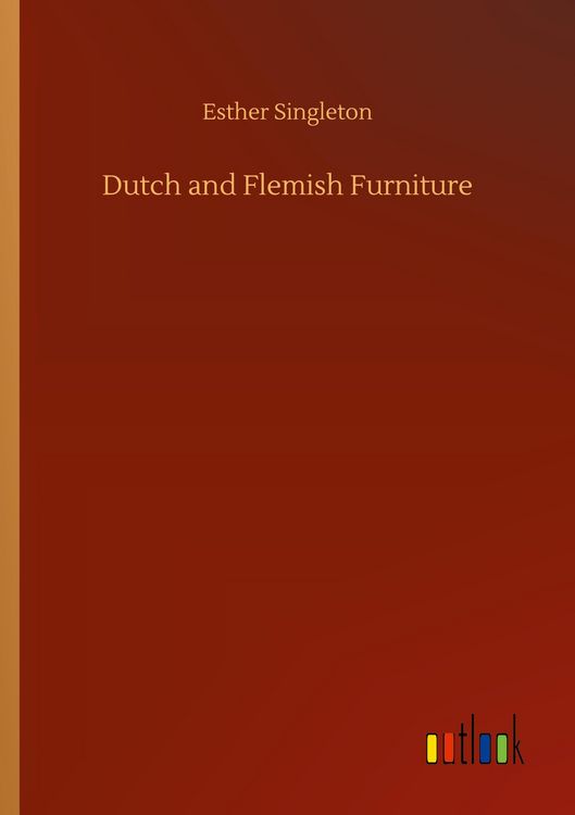 Produktbild: Dutch and Flemish Furniture