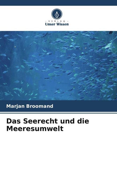 Produktbild: Das Seerecht und die Meeresumwelt