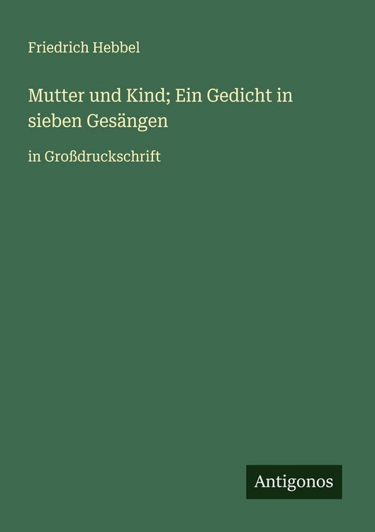 Produktbild: Mutter und Kind; Ein Gedicht in sieben Ges&auml;ngen